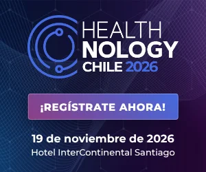 Healthnology & Healthstrategy Chile 2026 · 19 de noviembre de 2026 · Hotel InterContinental Santiago · Regístrate